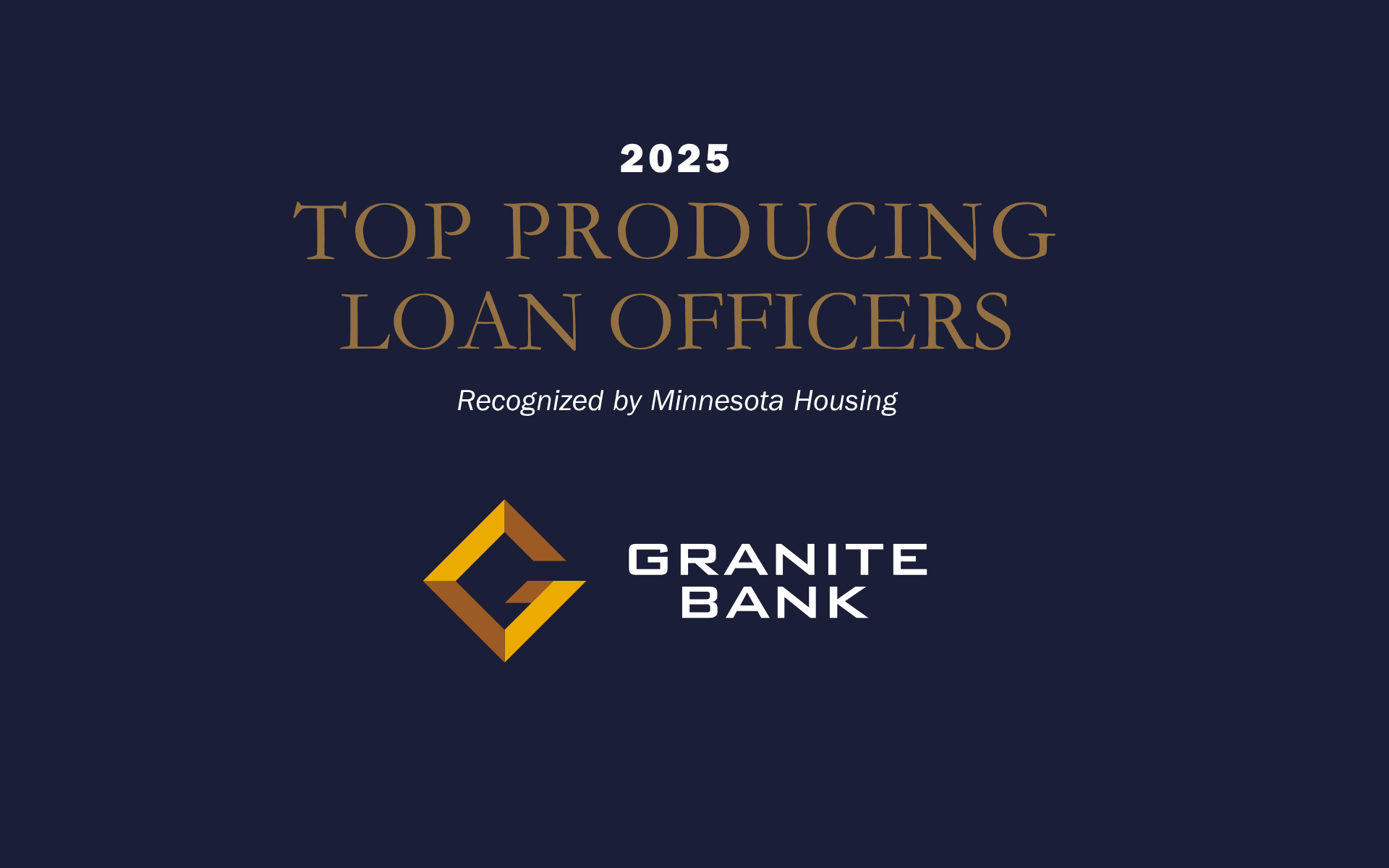 Minnesota Housing Recognizes Seven Granite Bank Loan Officers as Top Producers
